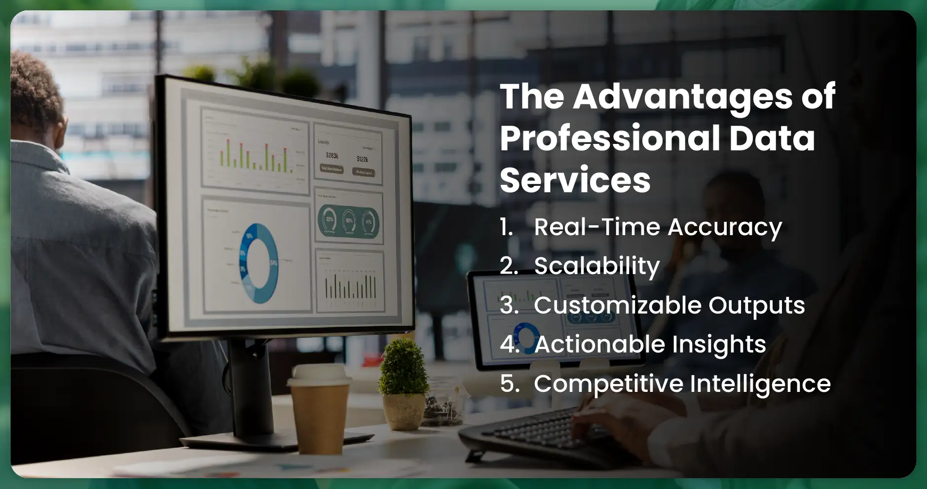 The Advantages of Professional Data Services